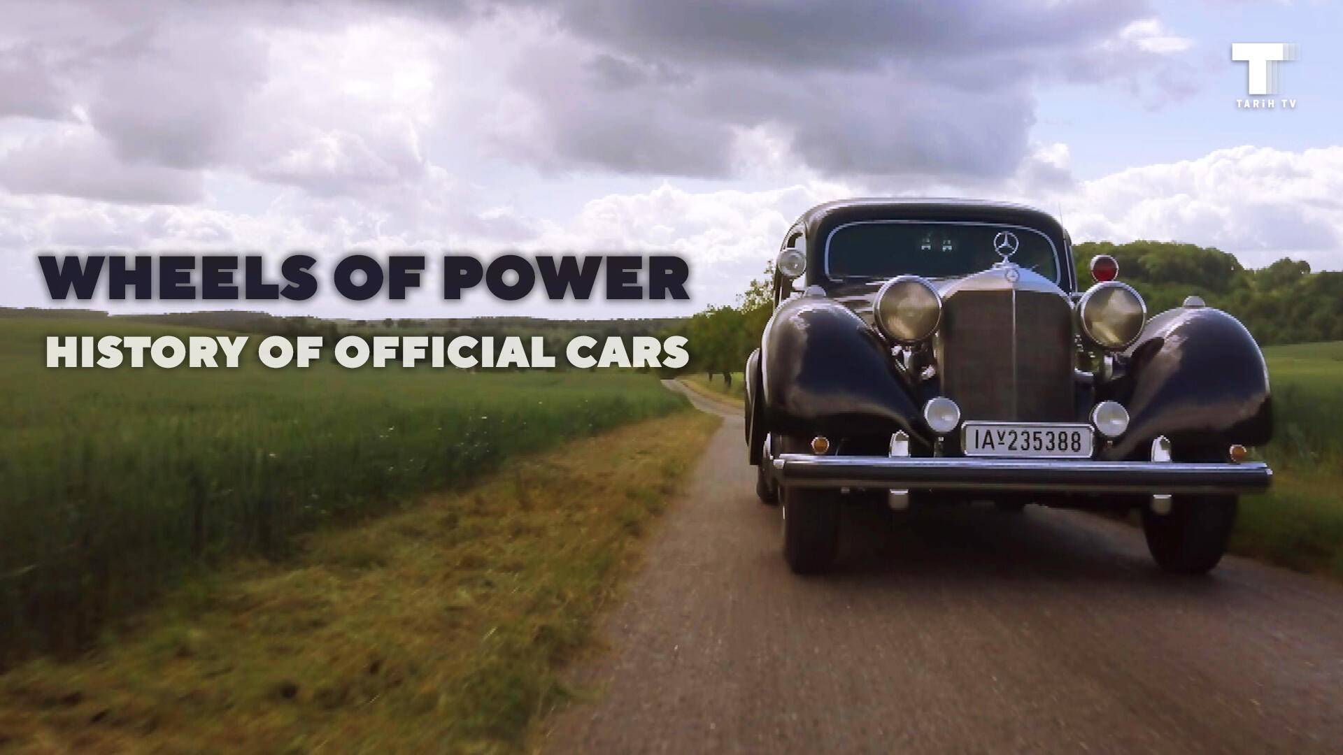 Güç Tekerlekleri: Resmi Arabaların Tarihi